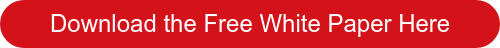 Download the Free White Paper Here