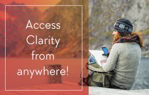Access Clarity from anywhere!